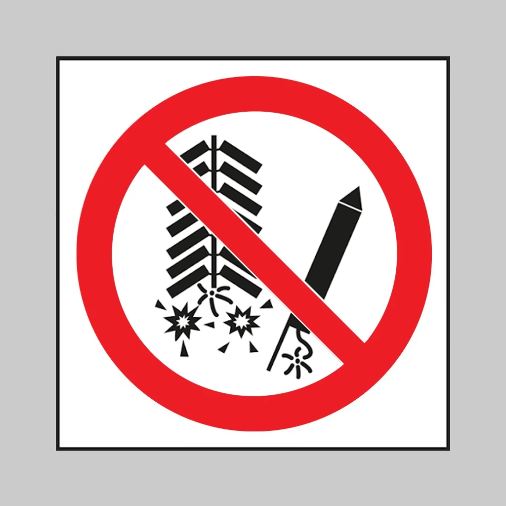 P040 Do Not Set Off Fireworks