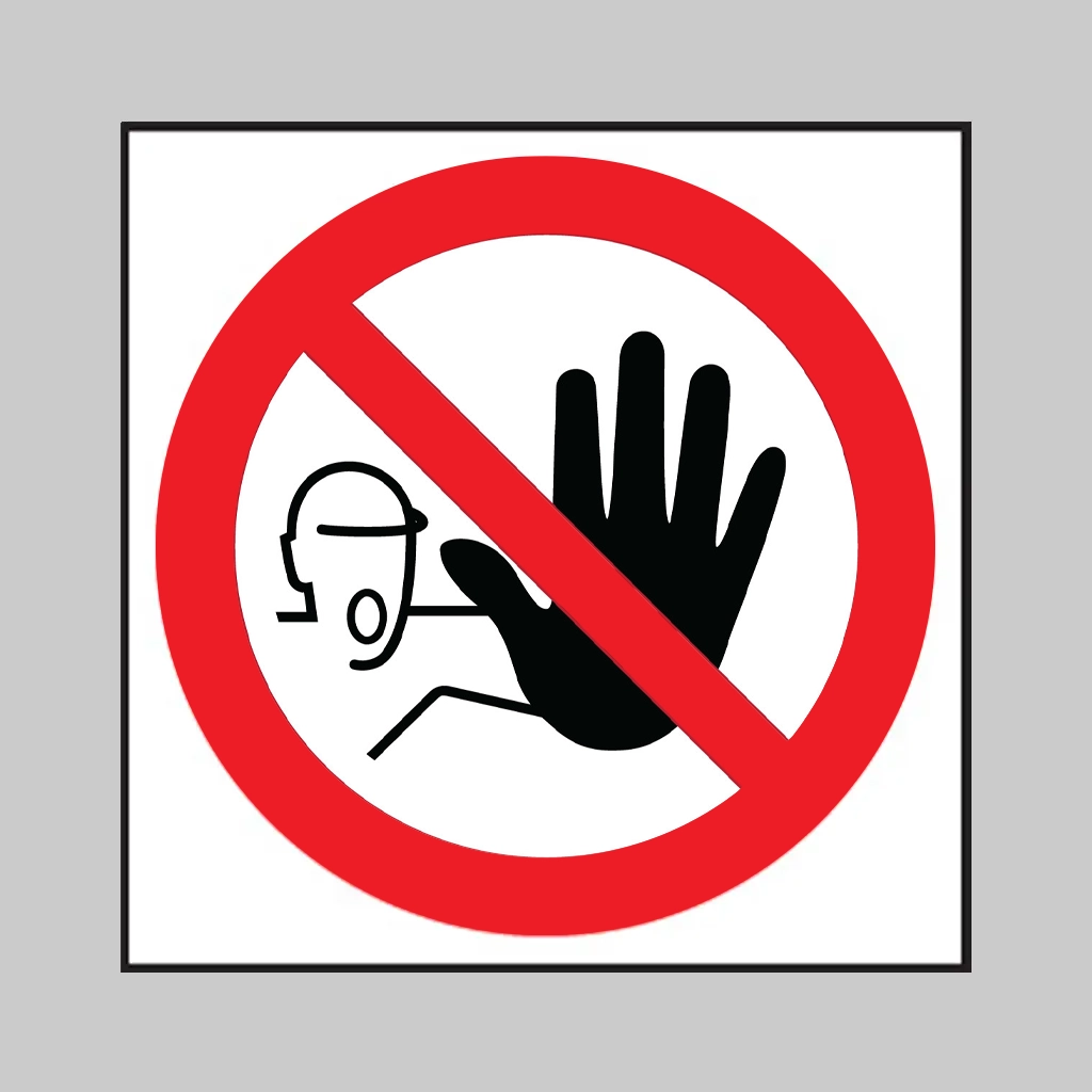 P080 No Access for Unauthorised People